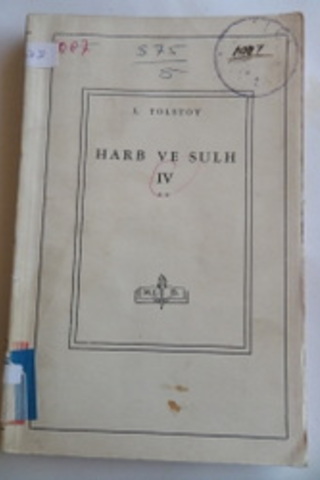 Harb ve Sulh IV Lev Nikolayeviç Tolstoy