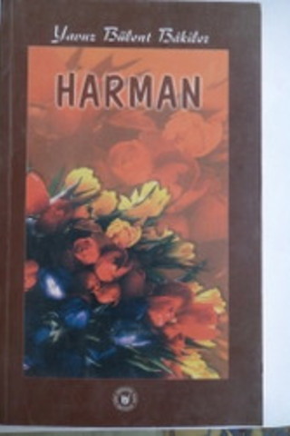 Harman Yavuz Bülent Bakiler