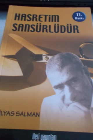 Hasretim Sansürlüdür İlyas Salman