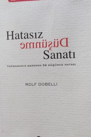 Hatasız Düşünme Sanatı Rolf Dobellı