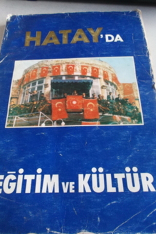 Hatay'da Eğitim ve Kültür