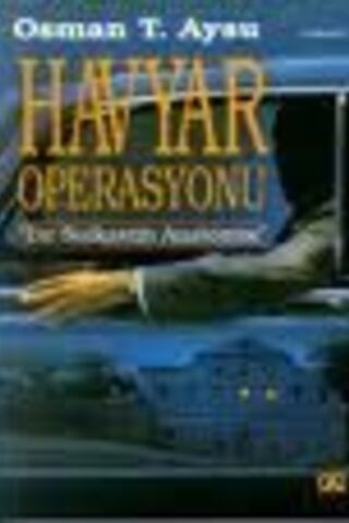 Havyar Operasyonu Osman Aysu
