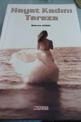 Hayat Kadını Tereza Maksim Gorki