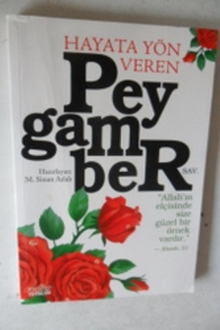 Hayata Yön Veren Peygamber M.Sinan Adalı