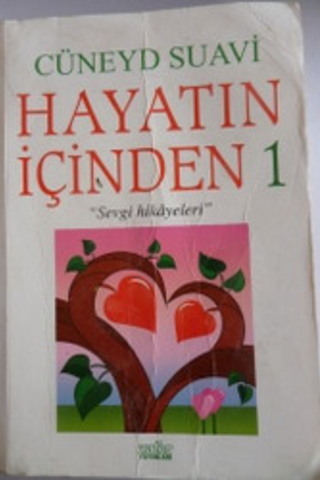 Hayatın İçinden 1 Cüneyd Suavi