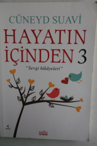 Hayatın İçinden 3 Cüneyd Suavi