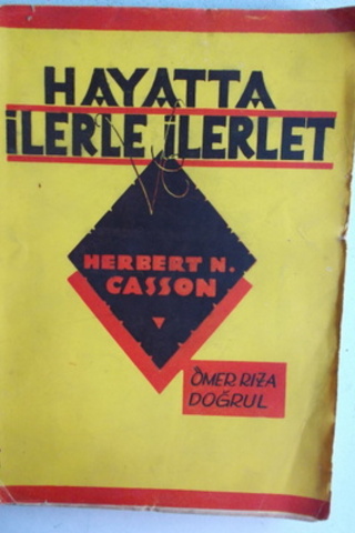 Hayatta İlerle İlerlet Ömer Rıza Doğrul