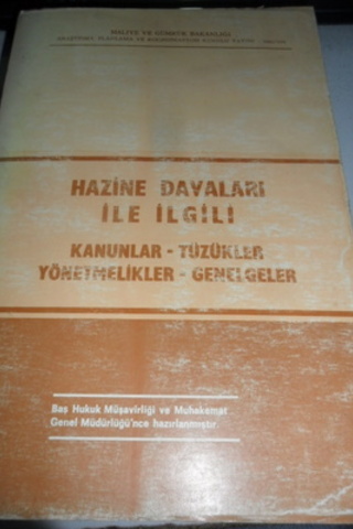 Hazine Davaları İle İlgili Kanunlar - Tüzükler - Yönetmelikler - Genel