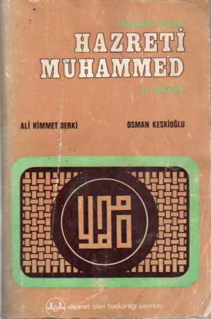Hazreti Muhammed ve Hayatı Ali Himmet Berki