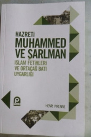 Hazreti Muhammed ve Şarlman Henri Pirenne