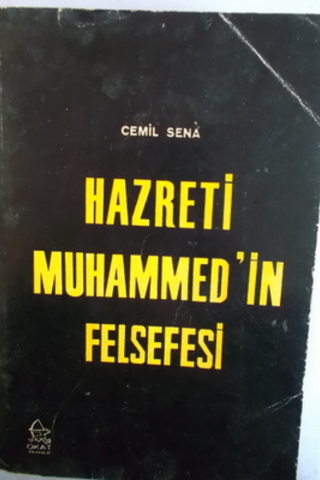Hazreti Muhammed'in Felsefesi Cemil Sena