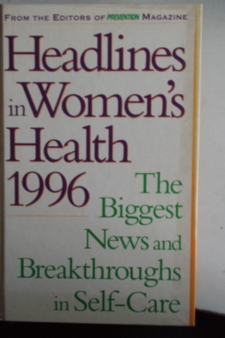 Headlines in Women's Health 1996