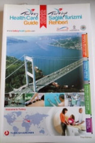 Health Care Guide 2012 Sağlık Turizmi Rehberi