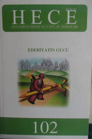 Hece Aylık Edebiyat Dergisi 2005 / 102