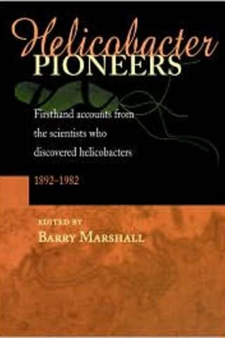 Helicobacter Pioneers Barry Marshall