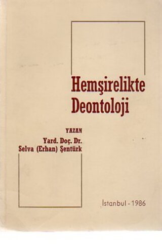 Hemşirelikte Deontoloji