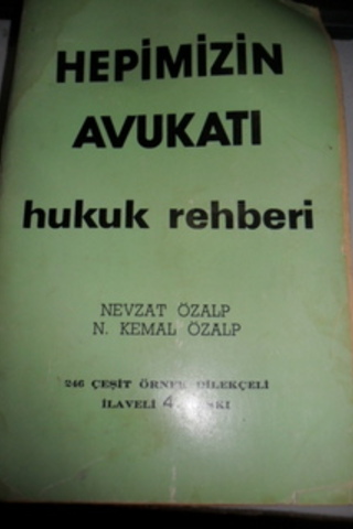 Hepimizin Avukatı Nevzat Özalp
