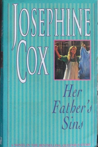 Her Father's Sins Josephine Cox