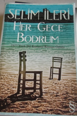 Her Gece Bodrum Selim İleri