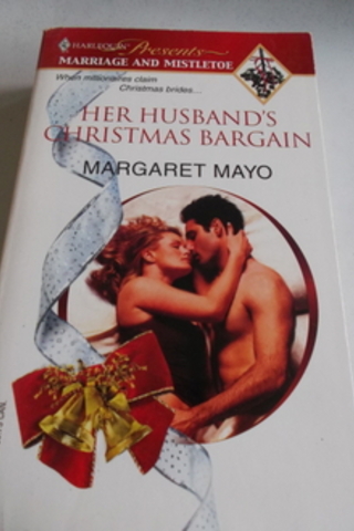 Her Husband's Christmas Bargain Margaret Mayo
