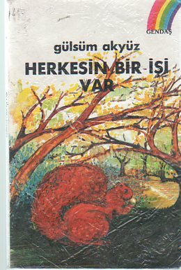 Herkesin Bir İşi Var Gülsüm Akyüz