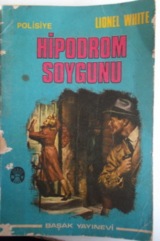 Hipodrom Soygunu Lıonel White