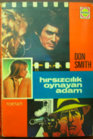 Hırsızcılık Oynayan Adam Don Smith