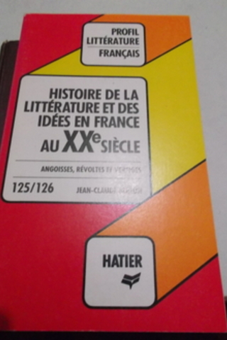 Histoire De La Litterature Et Des Idees En FRance Jean-Claude Berton