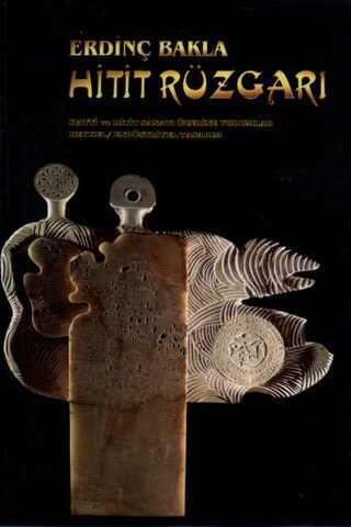 Hitit Rüzgarı Erdinç Bakla