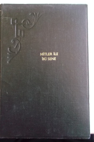 Hitler İle İki Sene Nevile Henderson