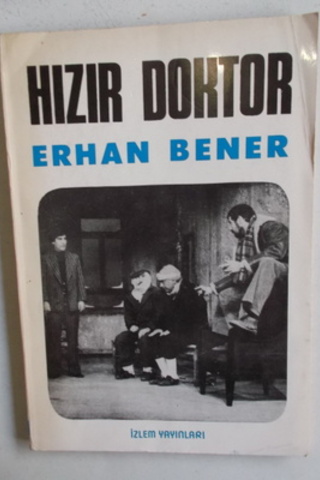 Hızır Doktor Erhan Bener