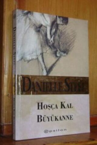 Hoşça Kal Büyükanne Danielle Steel