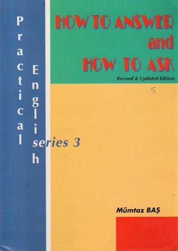 How To Answer And How To Ask Revised & Updated Edition Mümtaz Baş