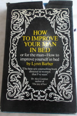 How To Improve Your Man In Bed Lynn Barber