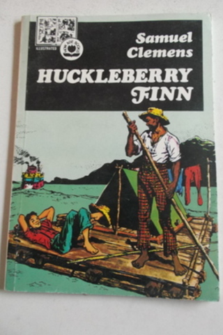 Huckleberry Finn Samuel Clemens