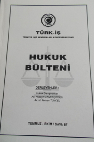 Hukuk Bülteni Temmuz-Ekim / 87