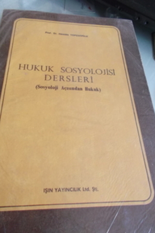 Hukuk Sosyolojisi Dersleri Hamide Topçuoğlu