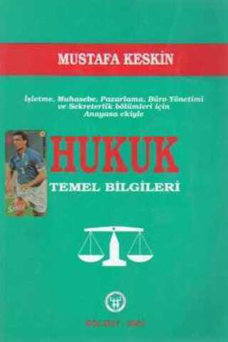Hukuk Temel Bilgileri Mustafa Keskin