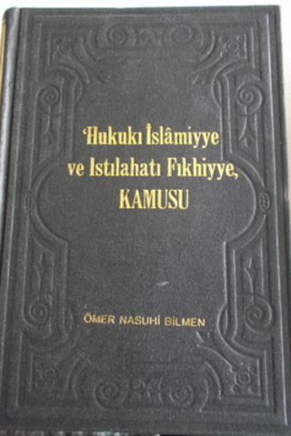 Hukuki İslamiyye ve Istılahatı Fıkhiyye Kamusu 8.Cilt Ömer Nasuhi Bilm