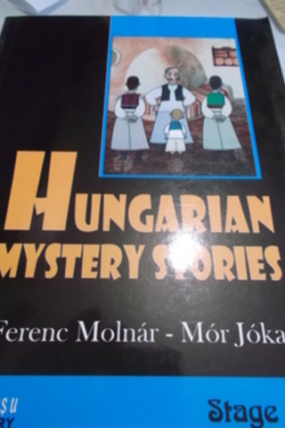 Hungarian Mystery Stories Frenc Molnar