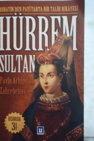 Hürrem Sultan Pavlo Arhipoviç