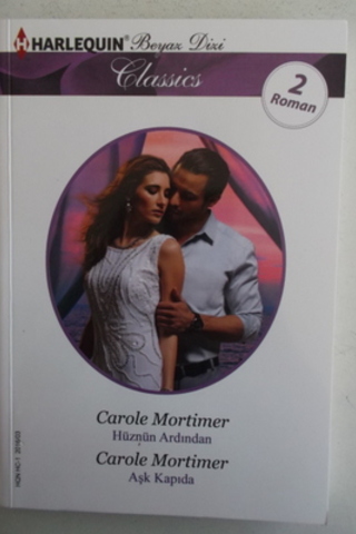 Hüznün Ardından / Aşk Kapıda - 57 Carole Mortimer