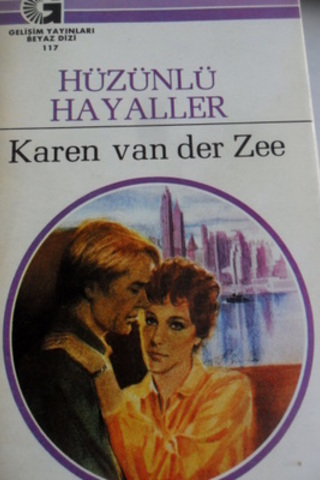 Hüzünlü Hayaller - 117 Karen Van Der Zee