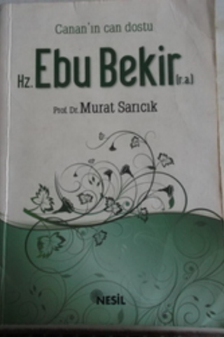 Hz. Ebu Bekir Murat Sarıcık