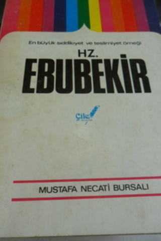 Hz. Ebubekir Mustafa Necati Bursalı