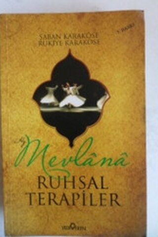 Hz. Mevlana Ruhsal Terapiler Şaban Karaköse
