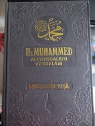 Hz. Muhammed Aleyhissalatü Vesselam