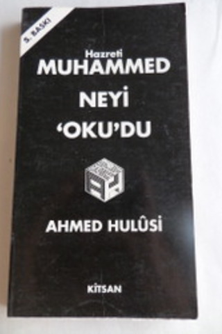 Hz. Muhammed Neyi 'Oku'Du Ahmed Hulusi