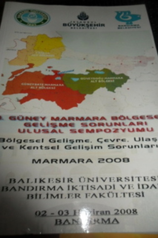 I. Güney Marmara Bölgesel Gelişme Sorunları Ulusal Sempozyumu