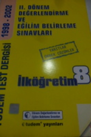 I. - II. Dönem Değerlendirme ve Eğilim Belirleme Sınavları 8.Sınıf